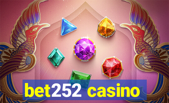 bet252 casino